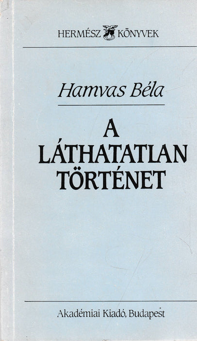 A láthatatlan történet