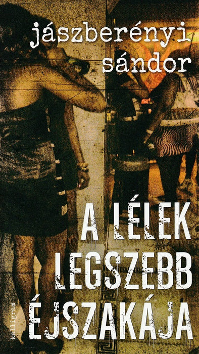 A lélek legszebb éjszakája