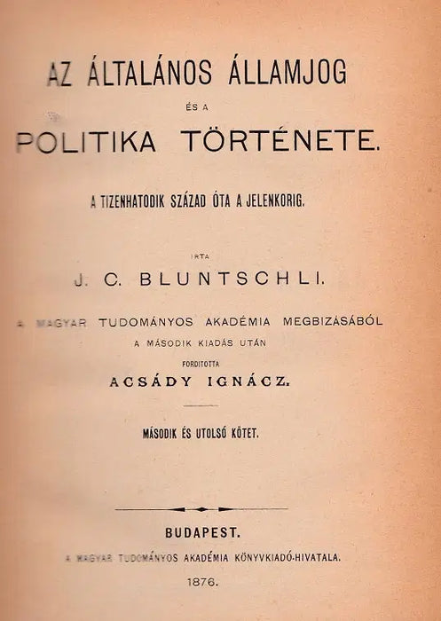 Az általános államjog és a politika története II.