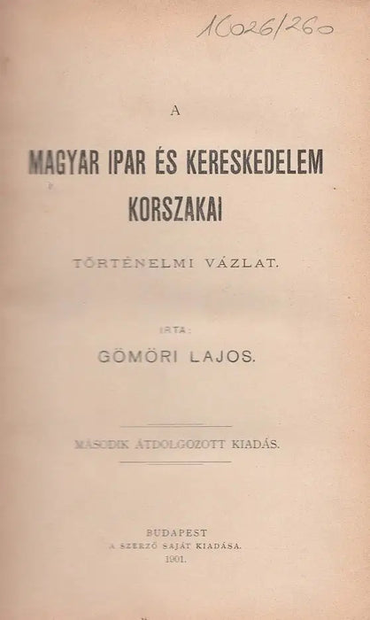 A magyar ipar és kereskedelem korszakai