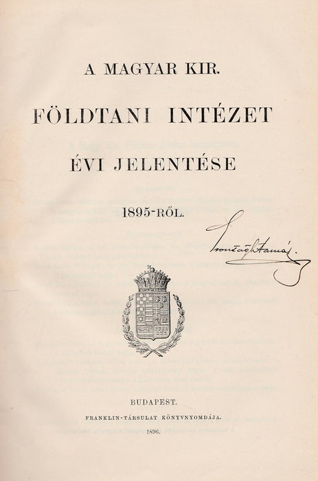 A Magyar Kir. Földtani Intézet évi jelentése 1895-ről