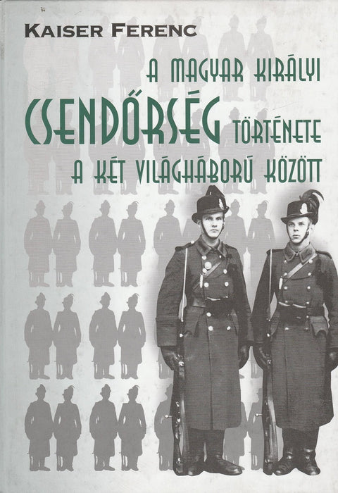 A magyar királyi csendőrség története a két világháború között