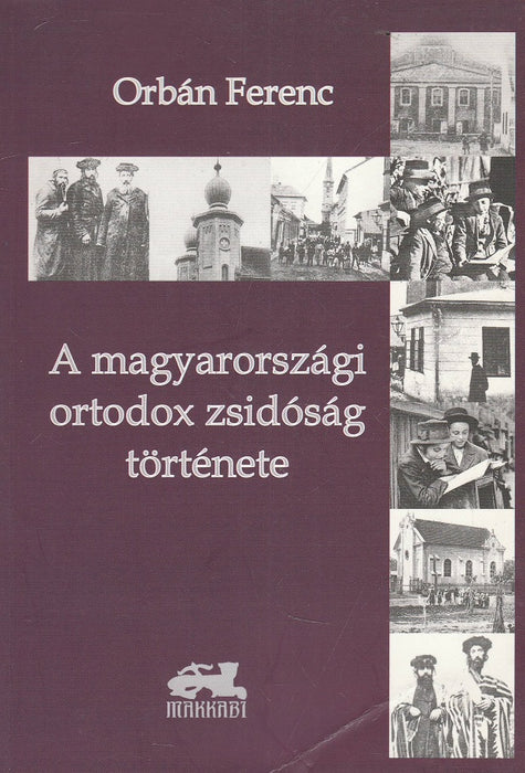 A magyarországi ortodox zsidóság története