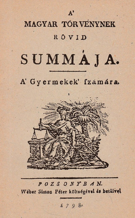 A' magyar törvénynek rövid summája