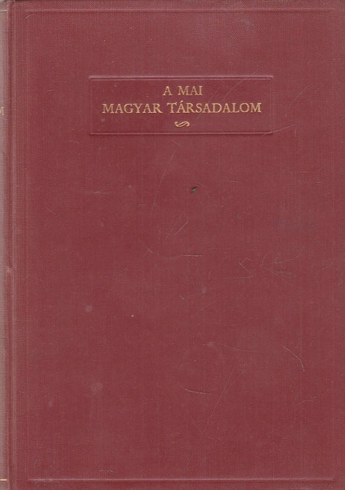 A mai magyar társadalom