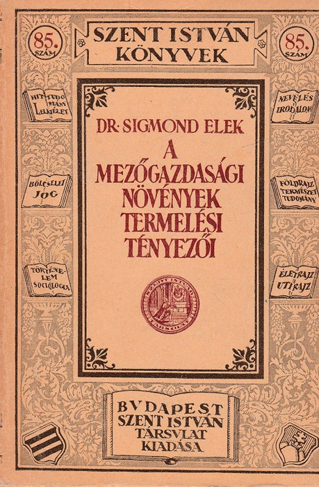 A mezőgazdasági növények termelési tényezői