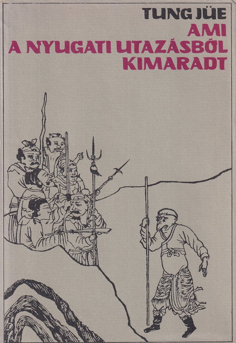Ami a Nyugati utazásból kimaradt