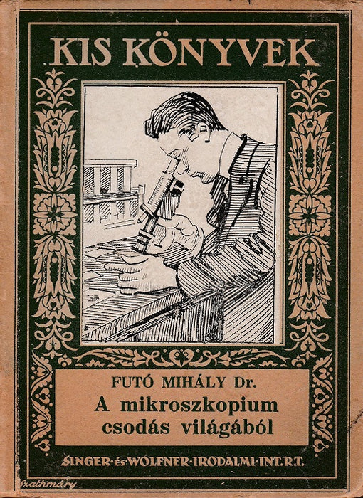 A mikroszkopium csodás világából