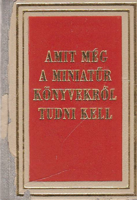 Amit még a miniatűr könyvekről tudni kell
