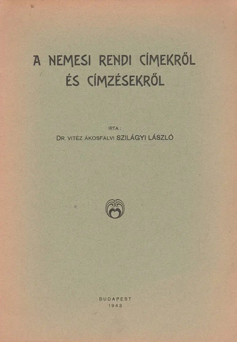 A nemesi rendi címekről és címzésekről