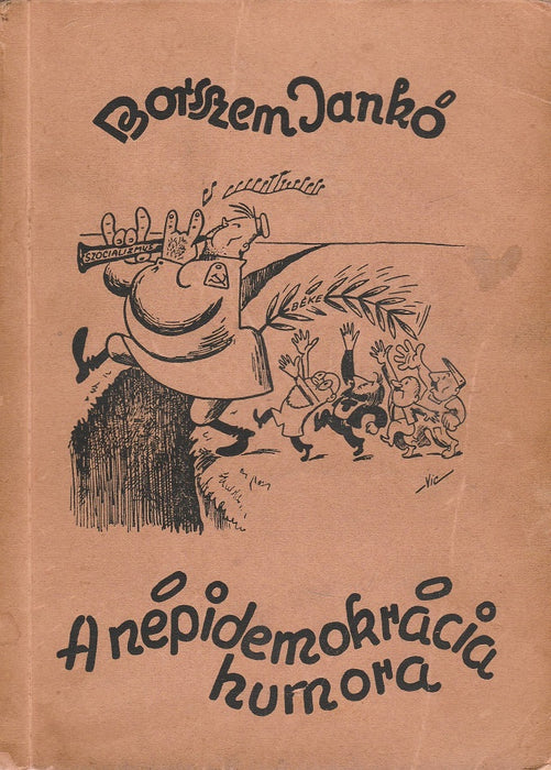 A népidemokrácia humora - Emigráns tréfatarisznya