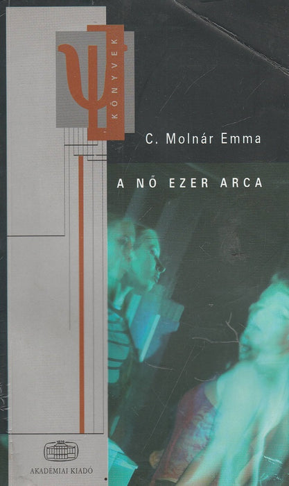 A nő ezer arca