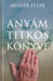 Anyám titkos könyve