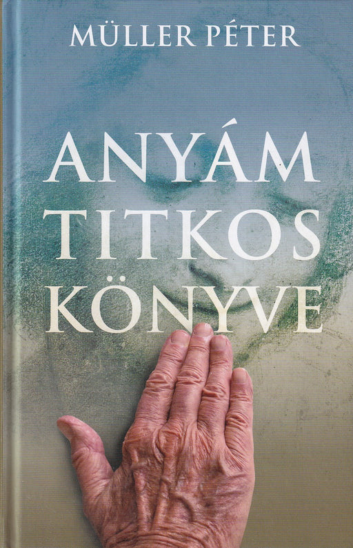 Anyám titkos könyve