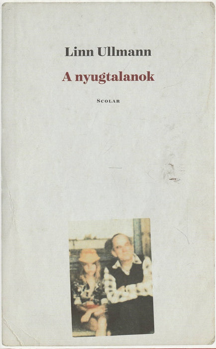 A nyugtalanok