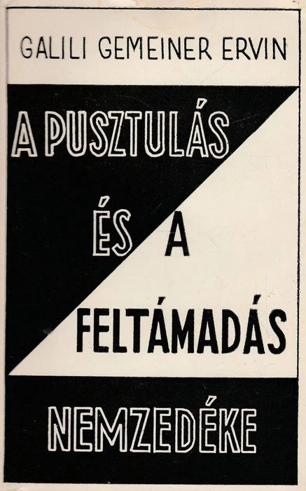 A pusztulás és a feltámadás nemzedéke