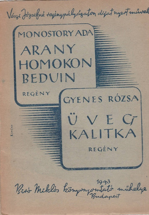 Arany homokon beduin - Üvegkalitka