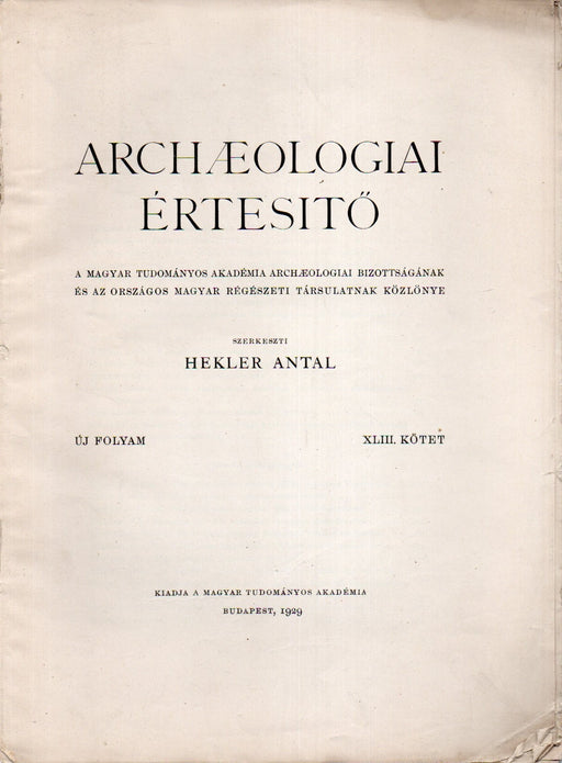 Archaeologiai Értesitő 1929