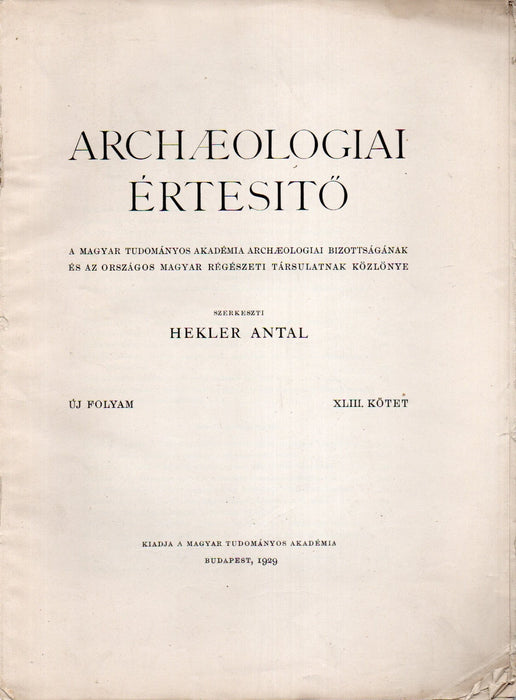 Archaeologiai Értesitő 1929