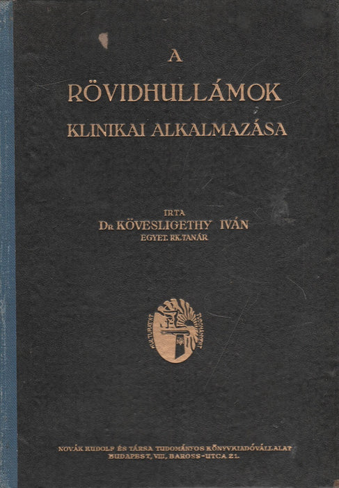 A rövidhullámok klinikai alkalmazása