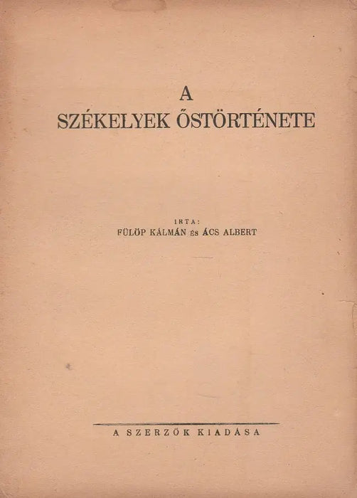A székelyek őstörténete