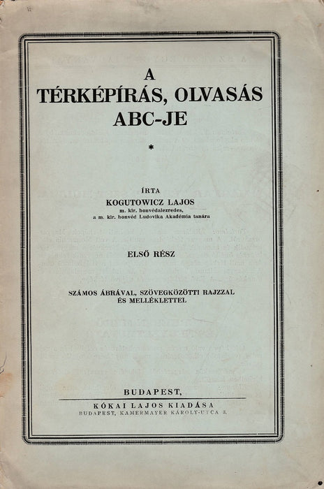 A térképírás, olvasás ABC-je I.