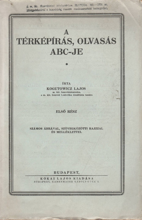 A térképírás, olvasás ABC-je I.
