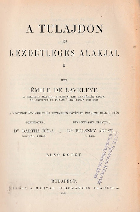 A tulajdon és kezdetleges alakjai I.