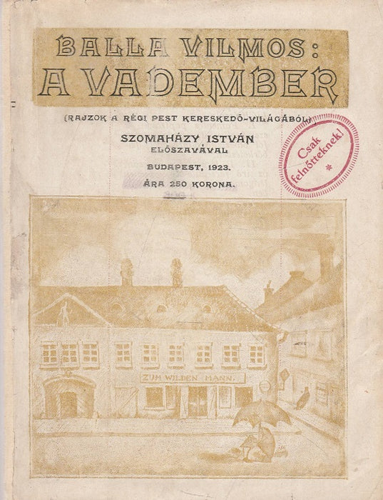 A vadember