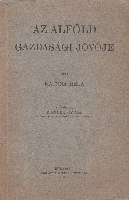 Az Alföld gazdasági jövője