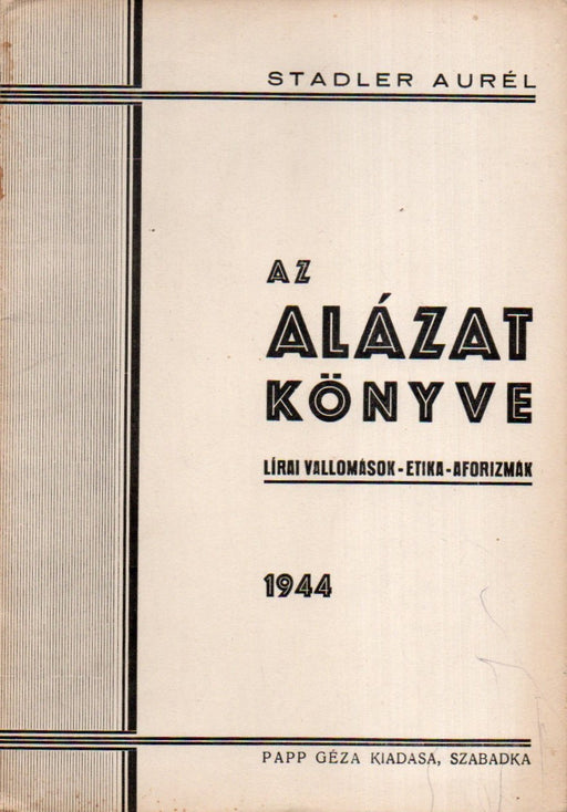 Az alázat könyve (Szabadka, 1944) dedikált