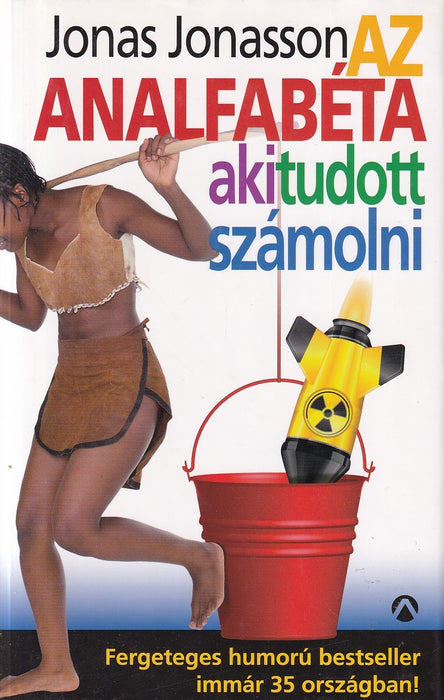 Az analfabéta, aki tudott számolni