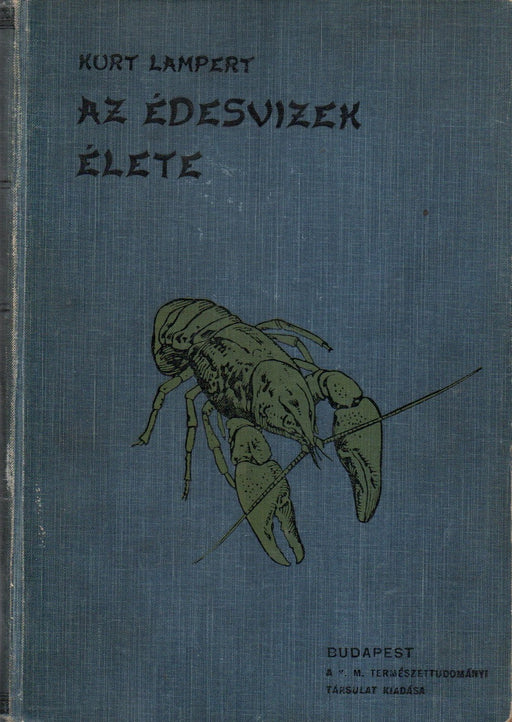 Az édesvizek élete