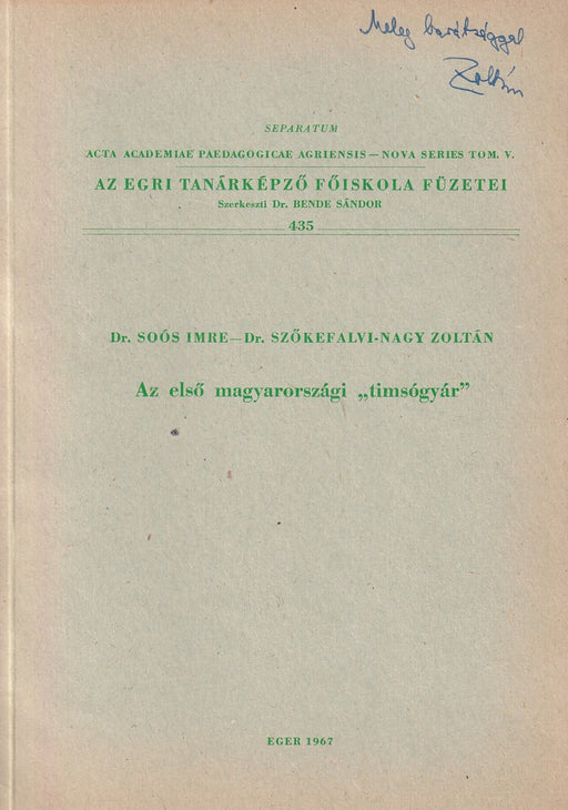Az első magyarországi "timsógyár"