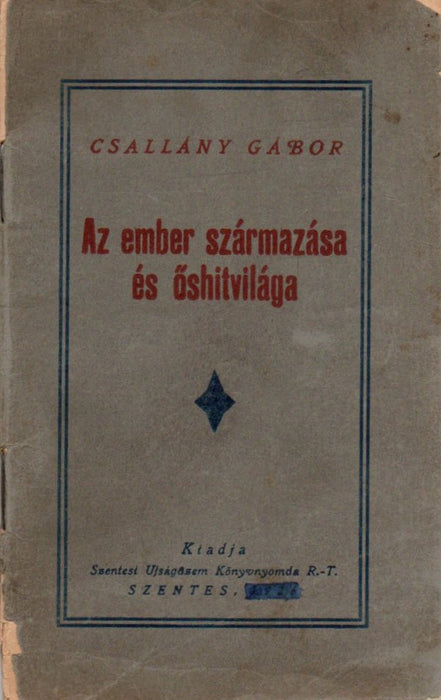 Az ember származása és őshitvilága