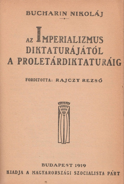 A kommunista kiáltvány - A bérmunka és tőke - A kommunizmus alapelvei - Bér, ár, profit - Az imperializmus diktatúrájától a proletárdiktatúráig