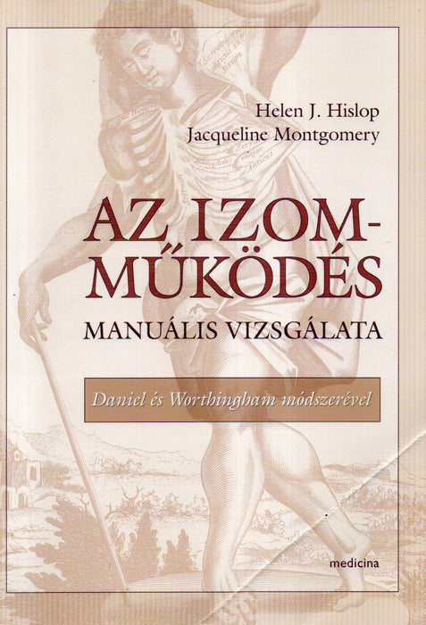 Az izomműködés manuális vizsgálata