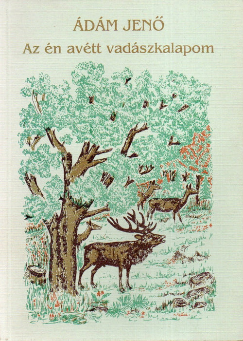 Az én avétt vadászkalapom