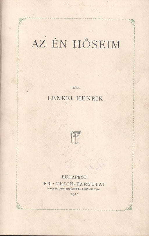 Az én hőseim