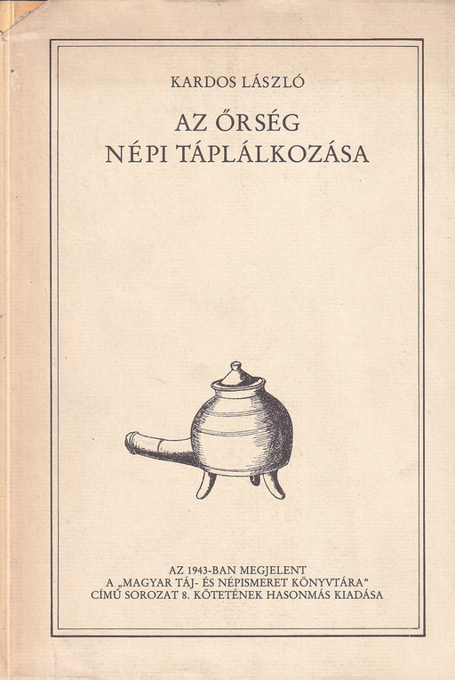 Az Őrség népi táplálkozása