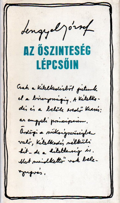 Az őszinteség lépcsőin