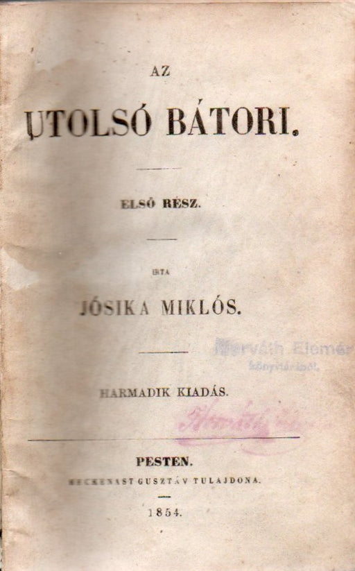 Az utolsó Bátori I-III.