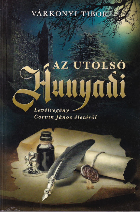 Az utolsó Hunyadi