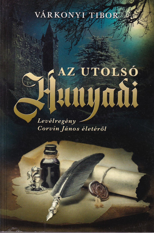 Az utolsó Hunyadi