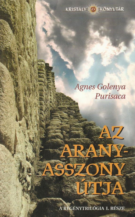 Az aranyasszony útja - Az aranykapu - A perui papnő