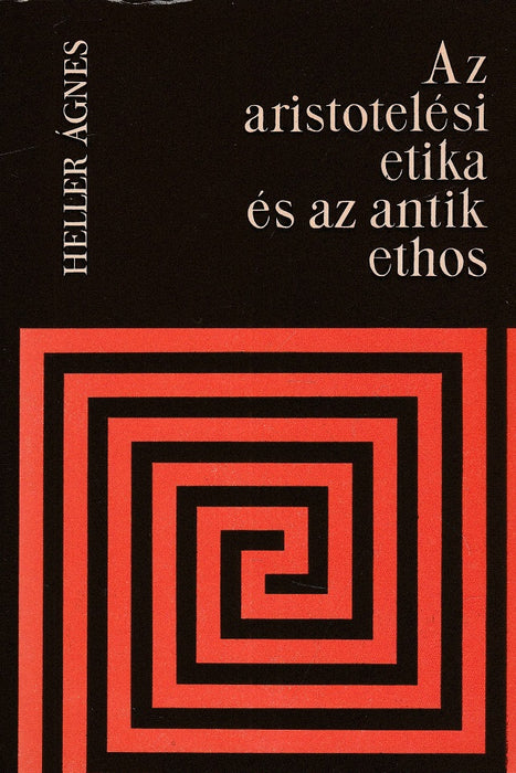 Az aristotelési etika és az antik ethos