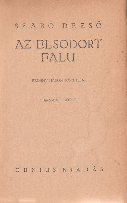 Az elsodort falu I-III.