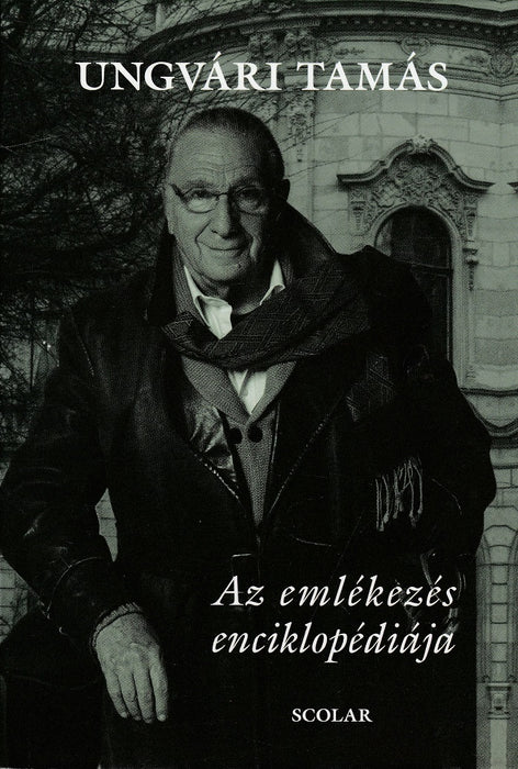 Az emlékezés enciklopédiája - A halhatatlanság enciklopédiája - A feledés enciklopédiája