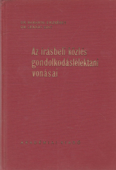 Az írásbeli közlés gondolkodáslélektani vonásai