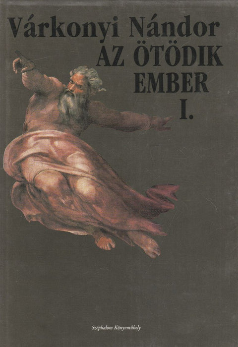 Az ötödik ember I.